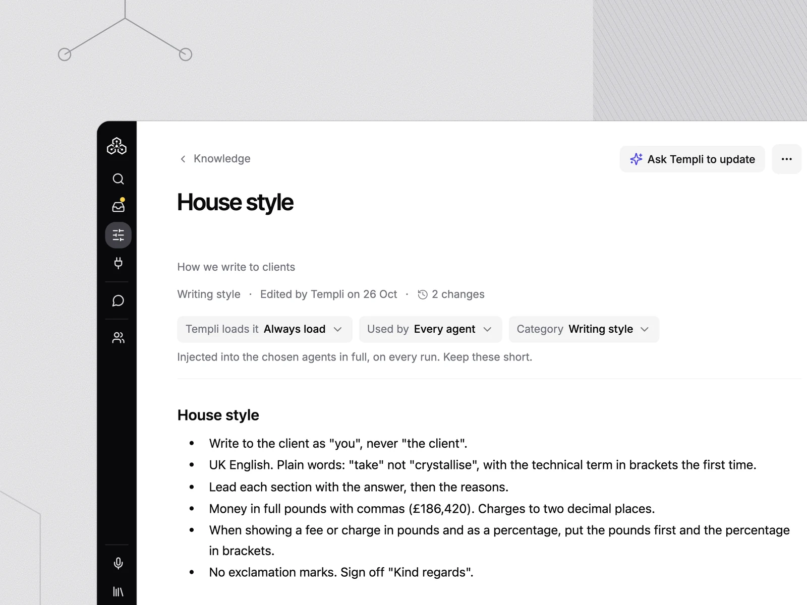 The firm’s house style note, loaded for every agent